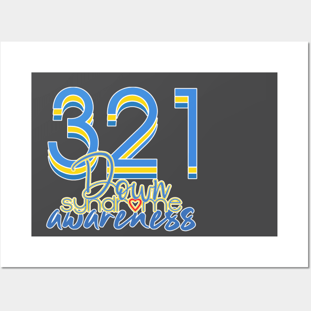 Down Syndrome Awareness 321 Wall Art by Prints with Meaning